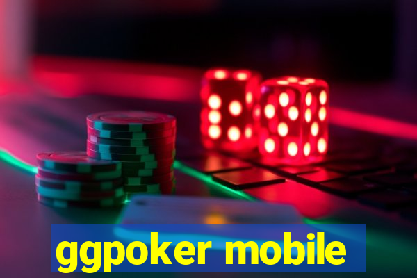 ggpoker mobile